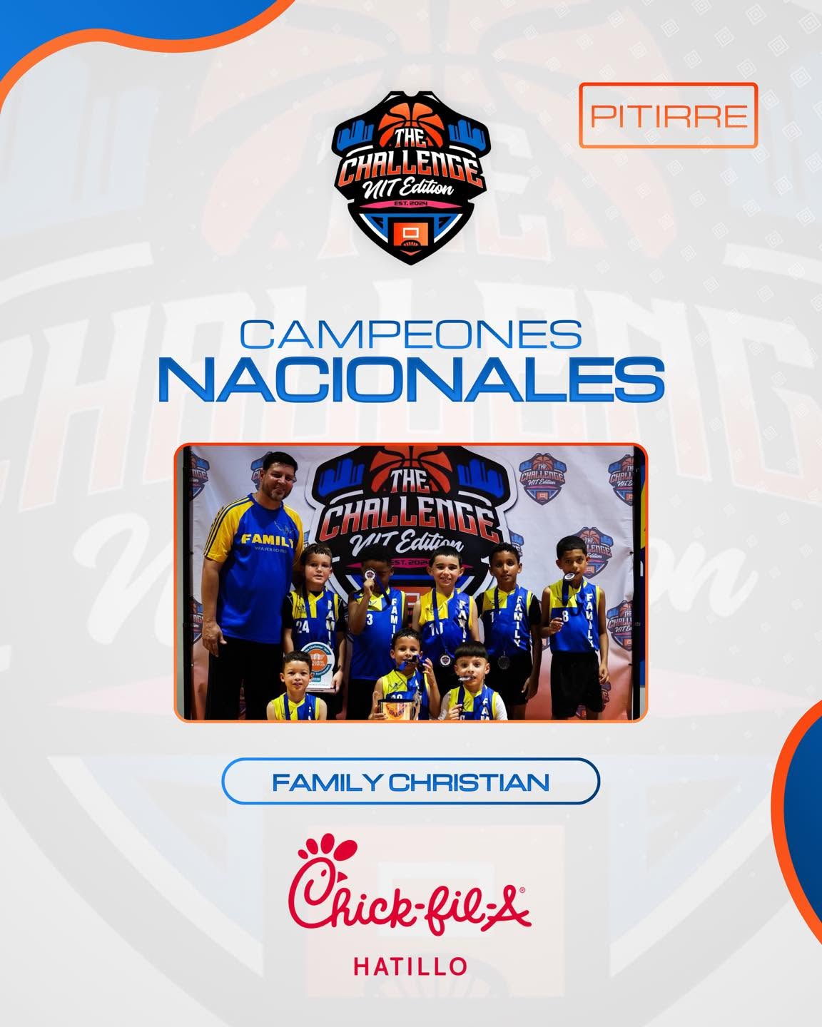 Campeones nacionales Pitirre Family Christian